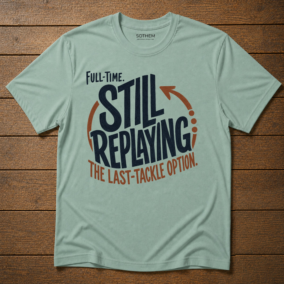Still Replaying It League Tee