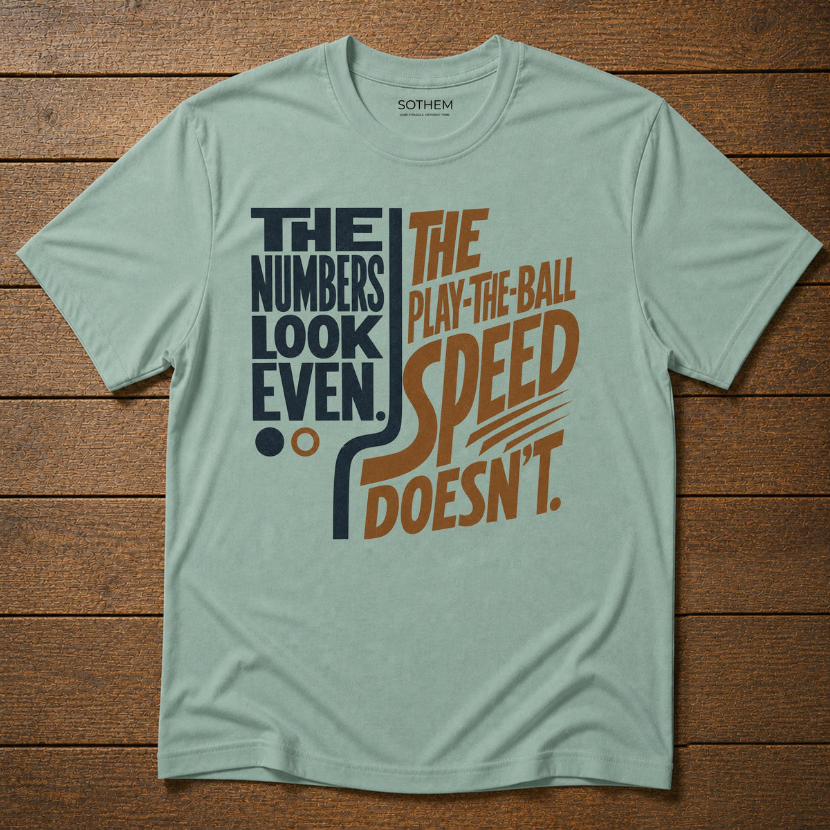 The Numbers Look Even League Tee