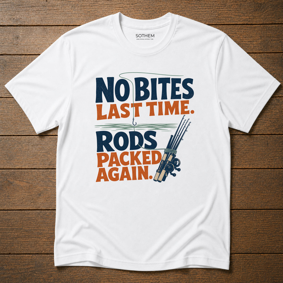 Rods Packed Again Fishing Tee