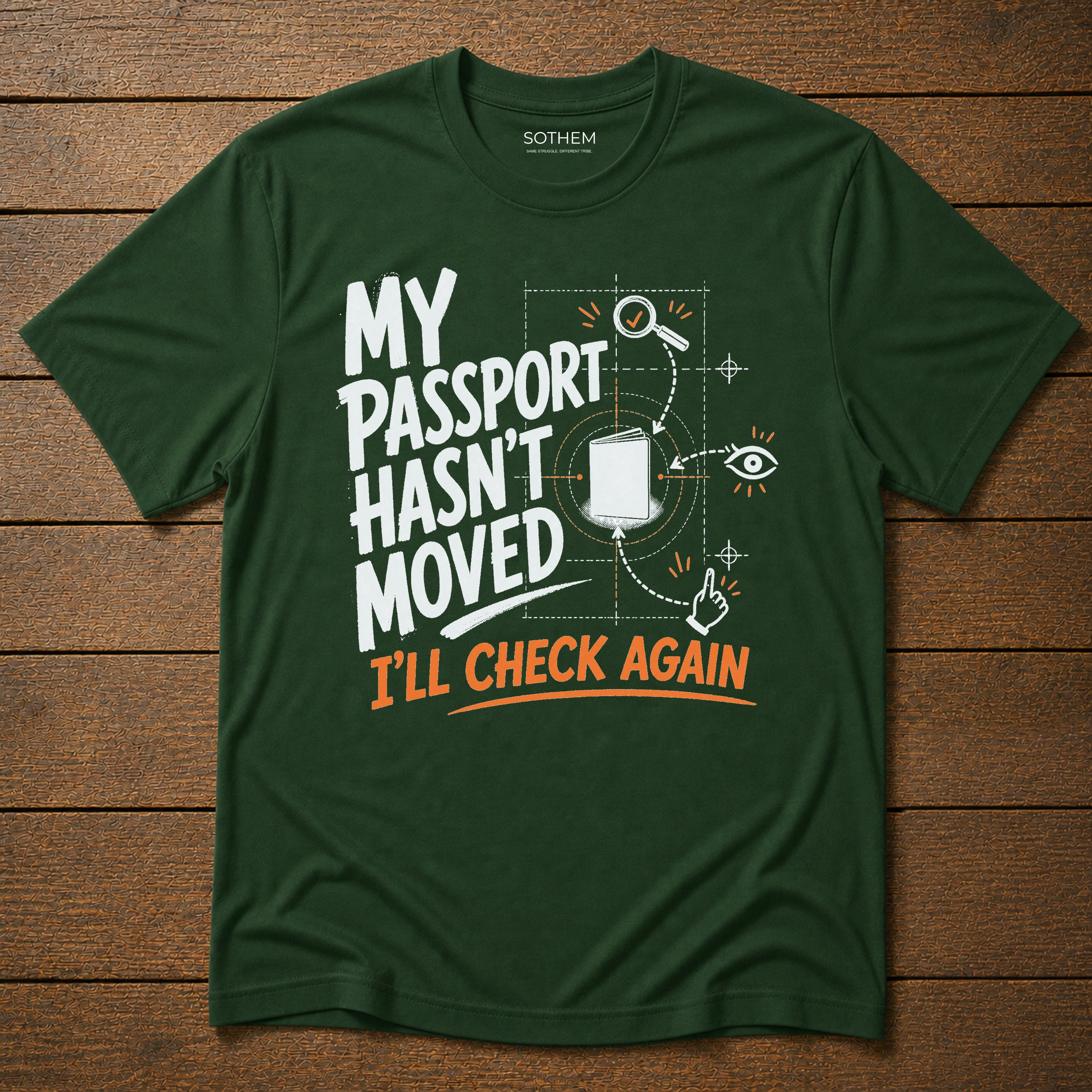 Passport Check Again Tee