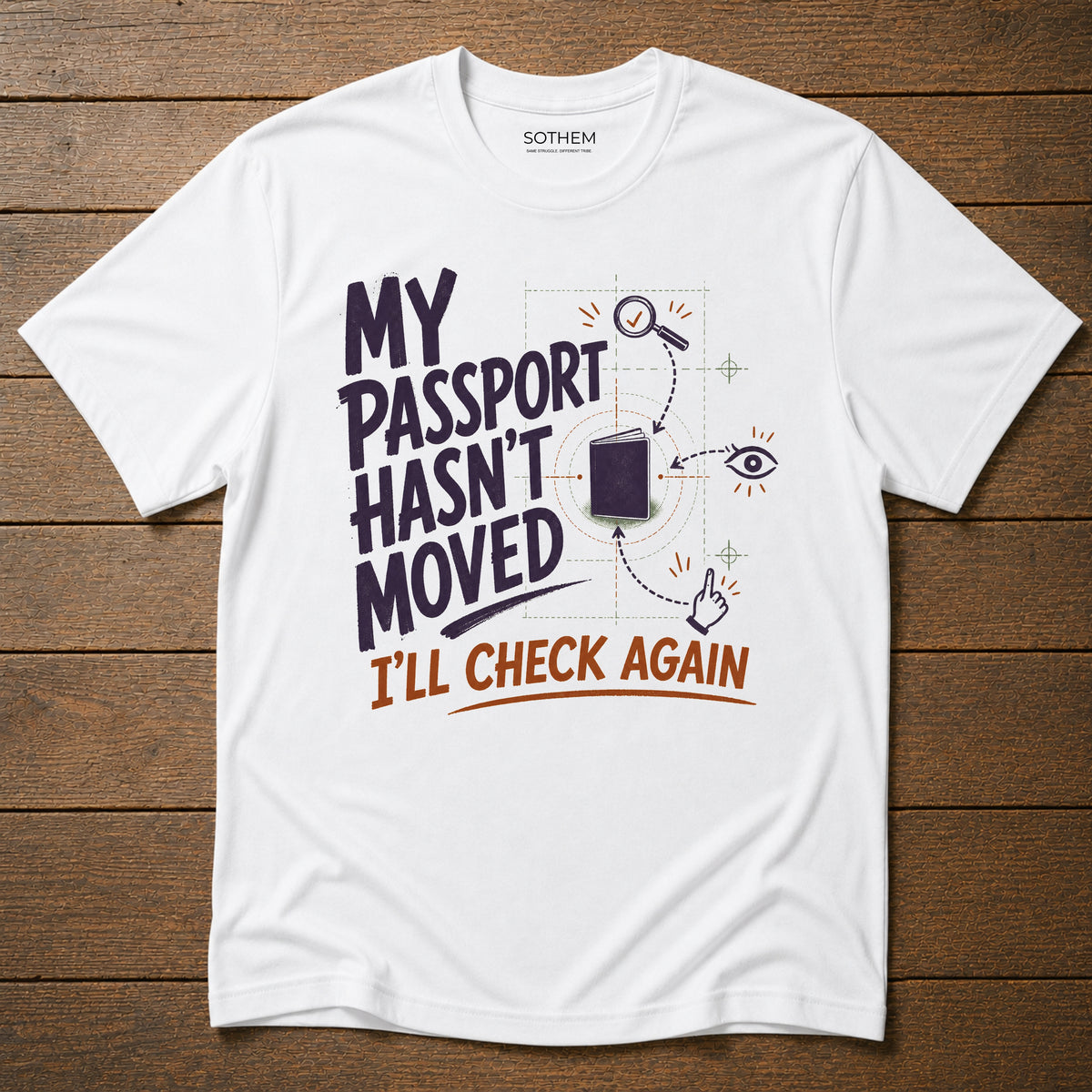 Passport Check Again Tee