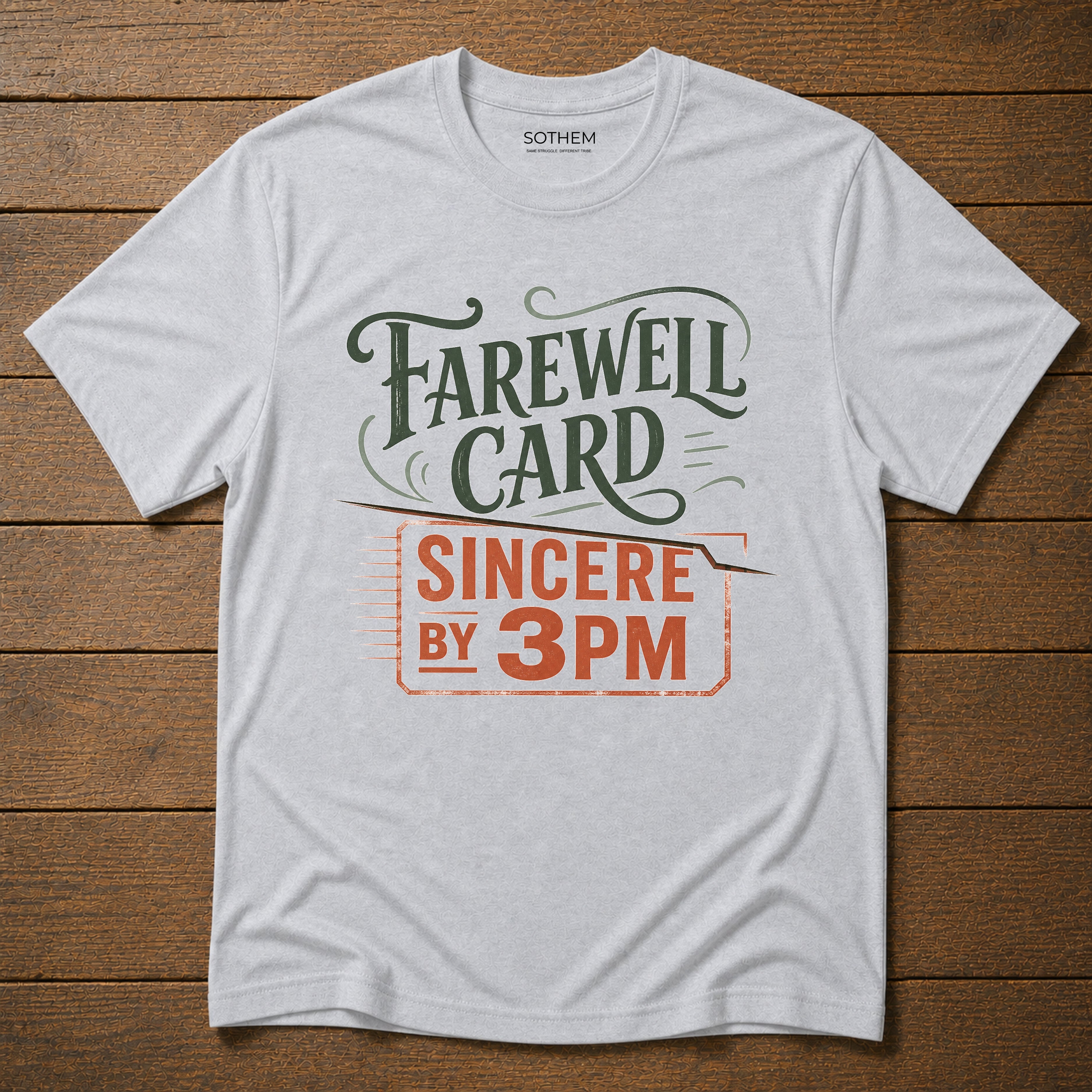 Farewell Card Workplace Tee