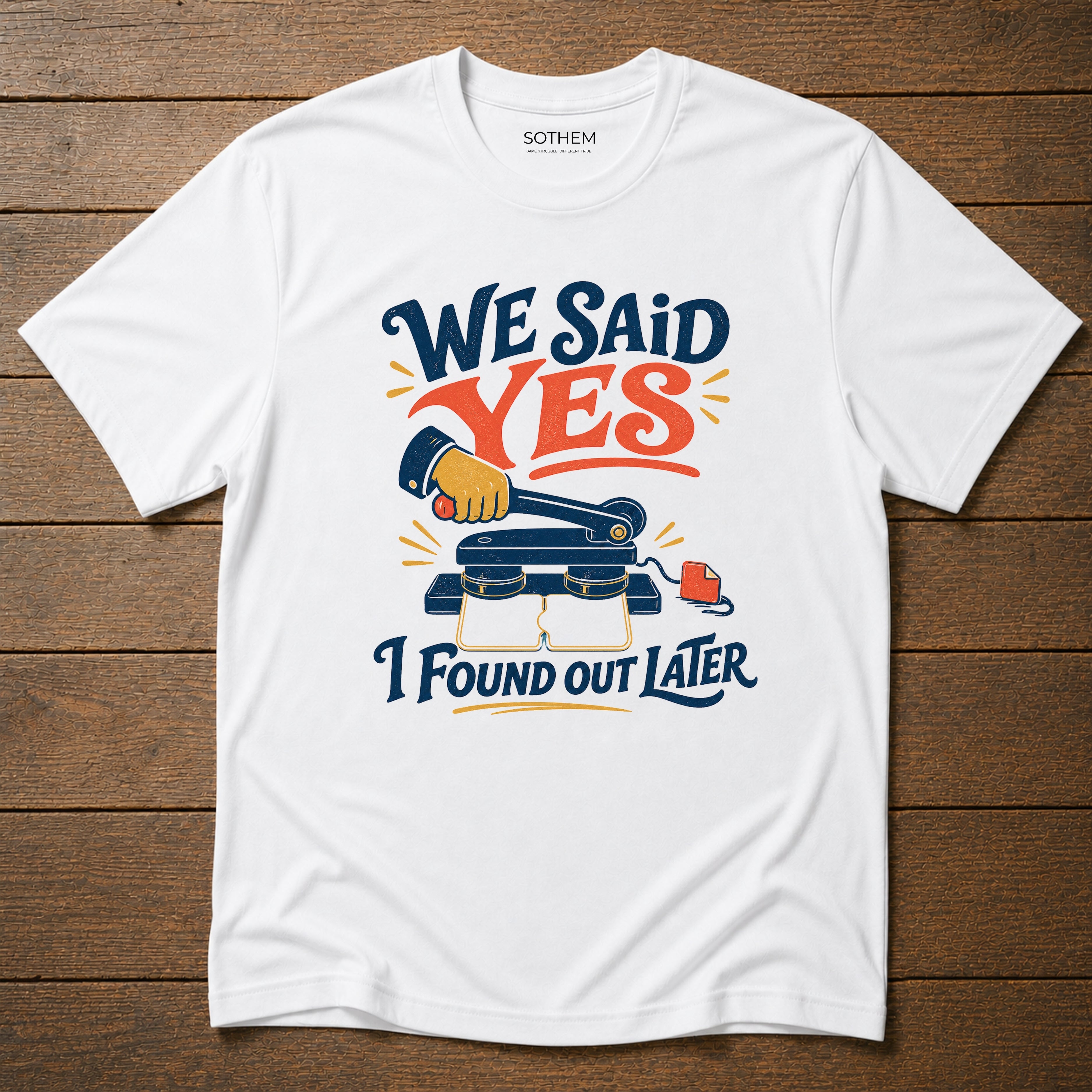 We Said Yes Marriage Drama Tee