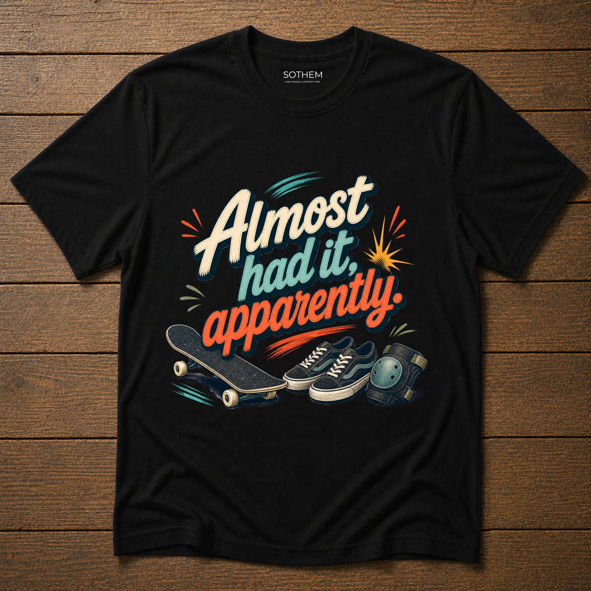 Almost Had It Tee