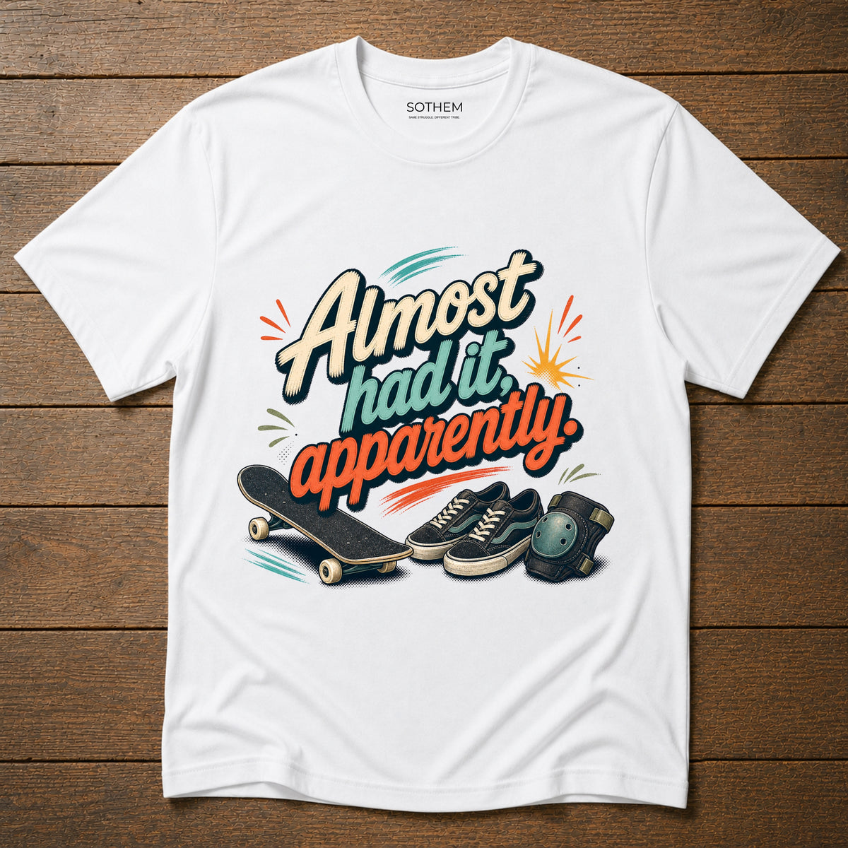 Almost Had It Tee