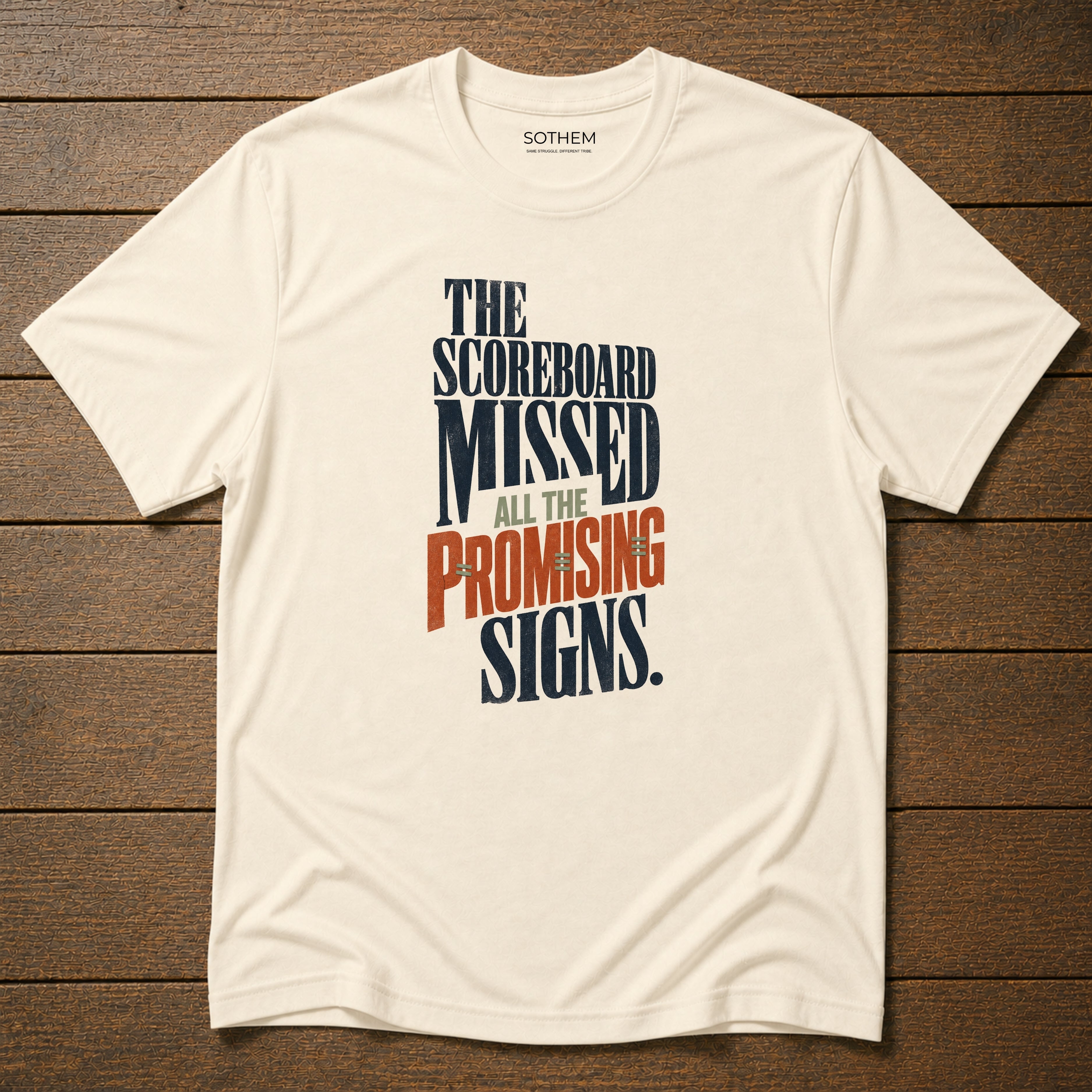 The Scoreboard Missed the Promising Signs Tee