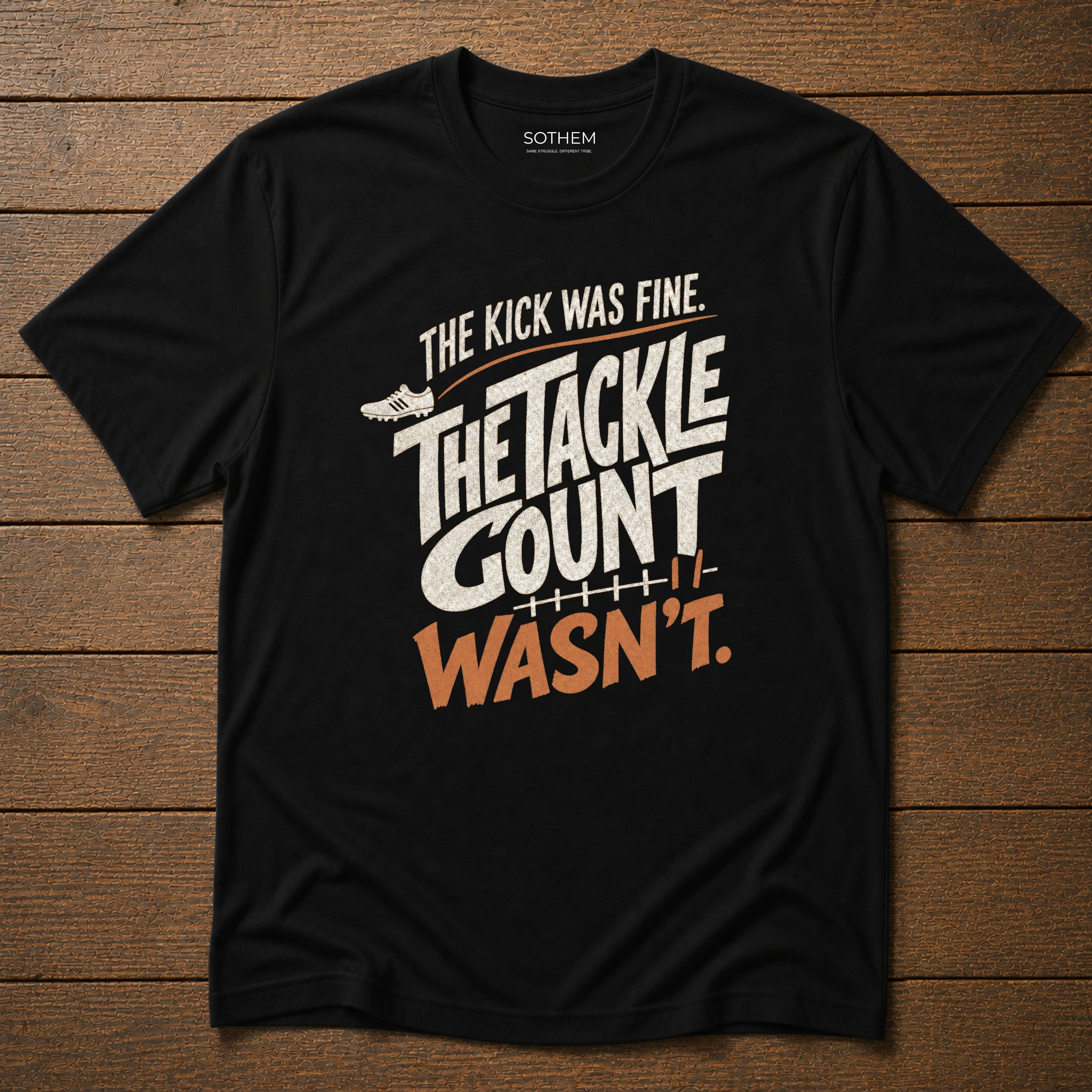The Tackle Count Wasn't League Tee