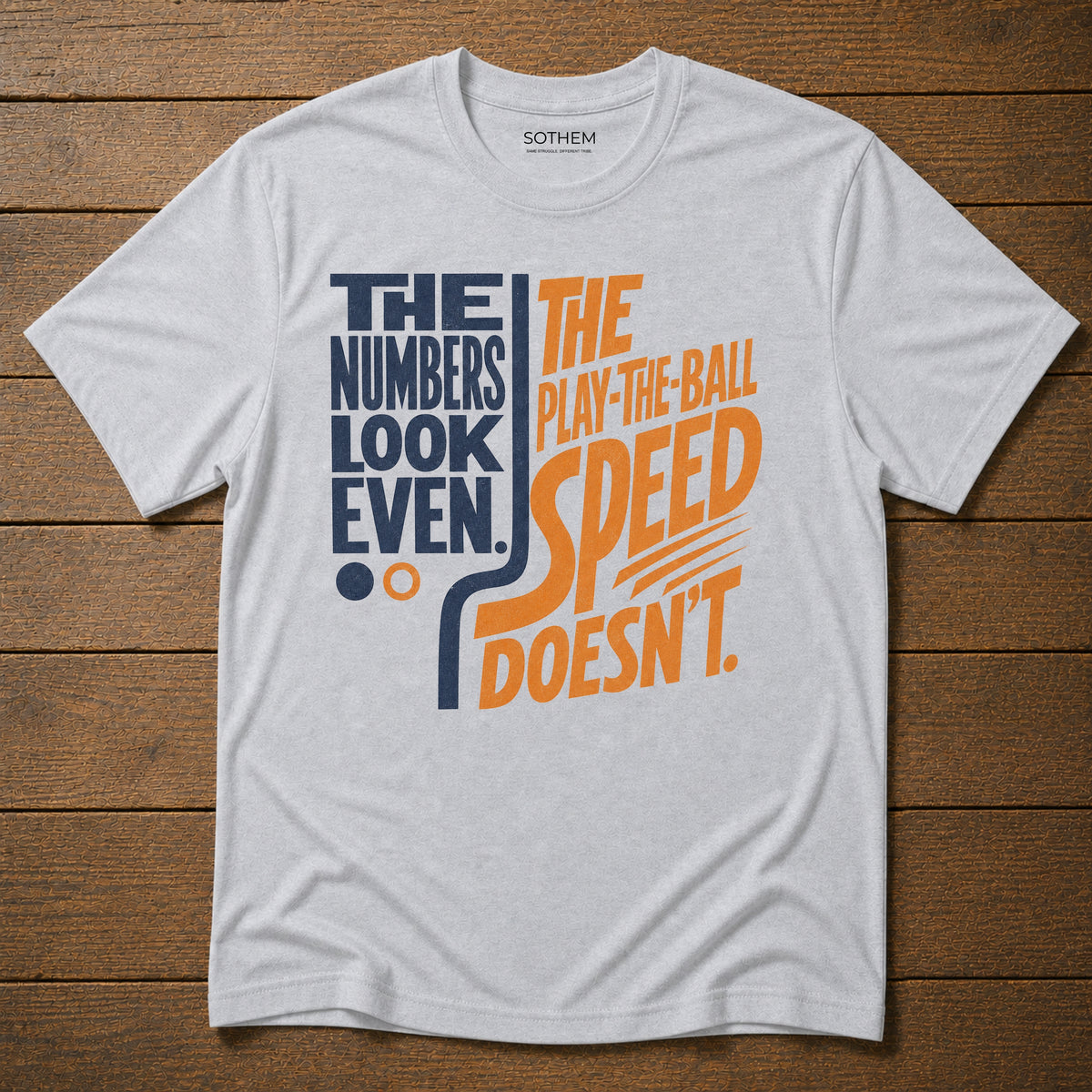 The Numbers Look Even League Tee