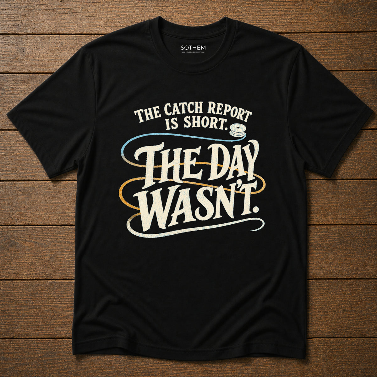 Short Catch Report Fishing Tee