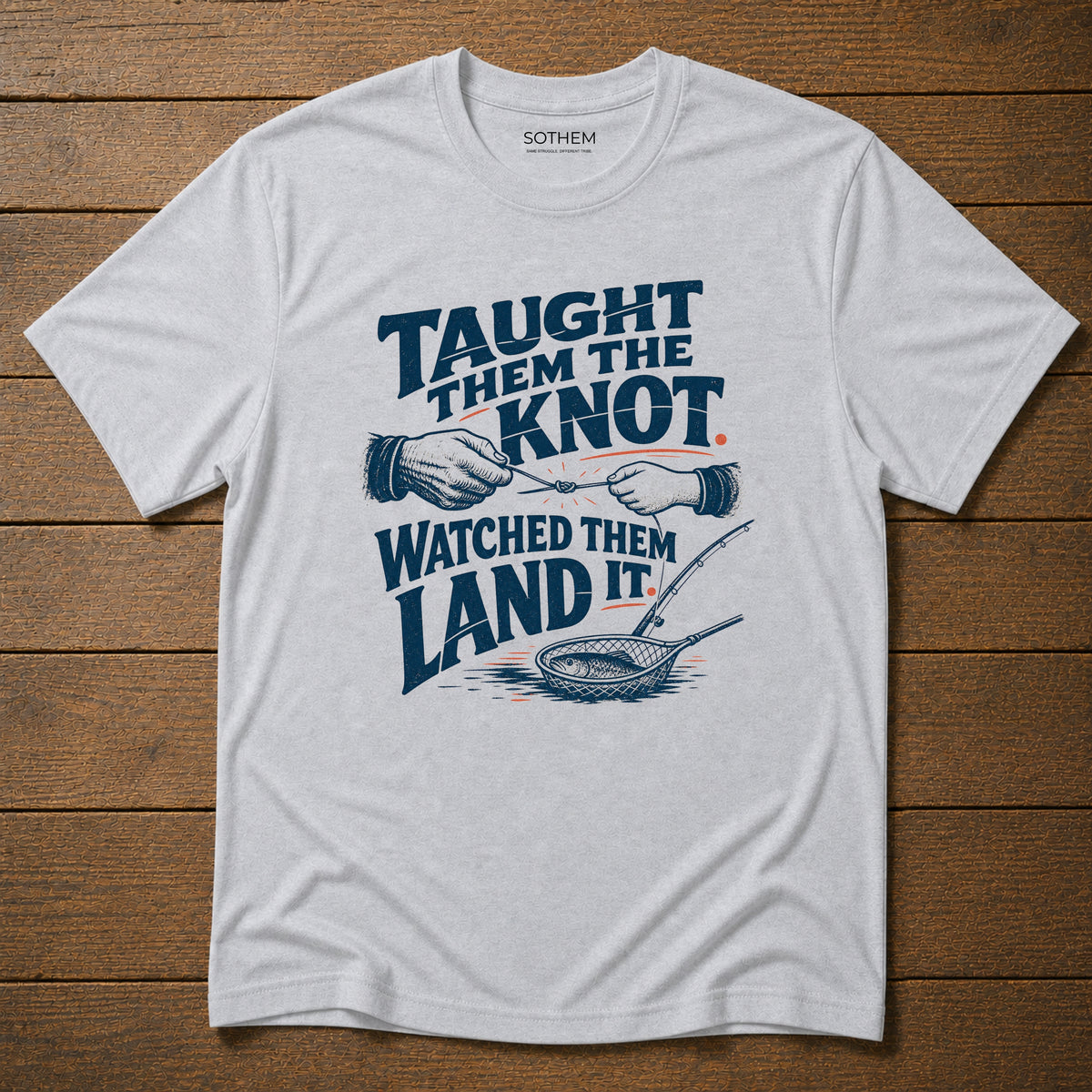 Watched Them Land It Fishing Tee