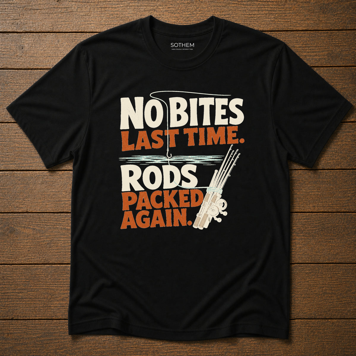 Rods Packed Again Fishing Tee