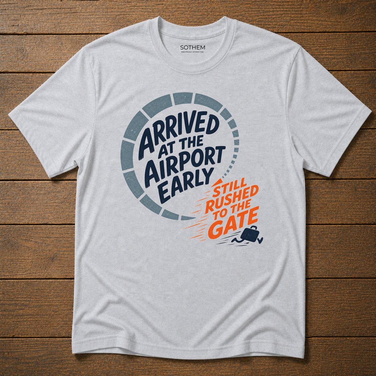 Early Airport Arrival Rush Tee