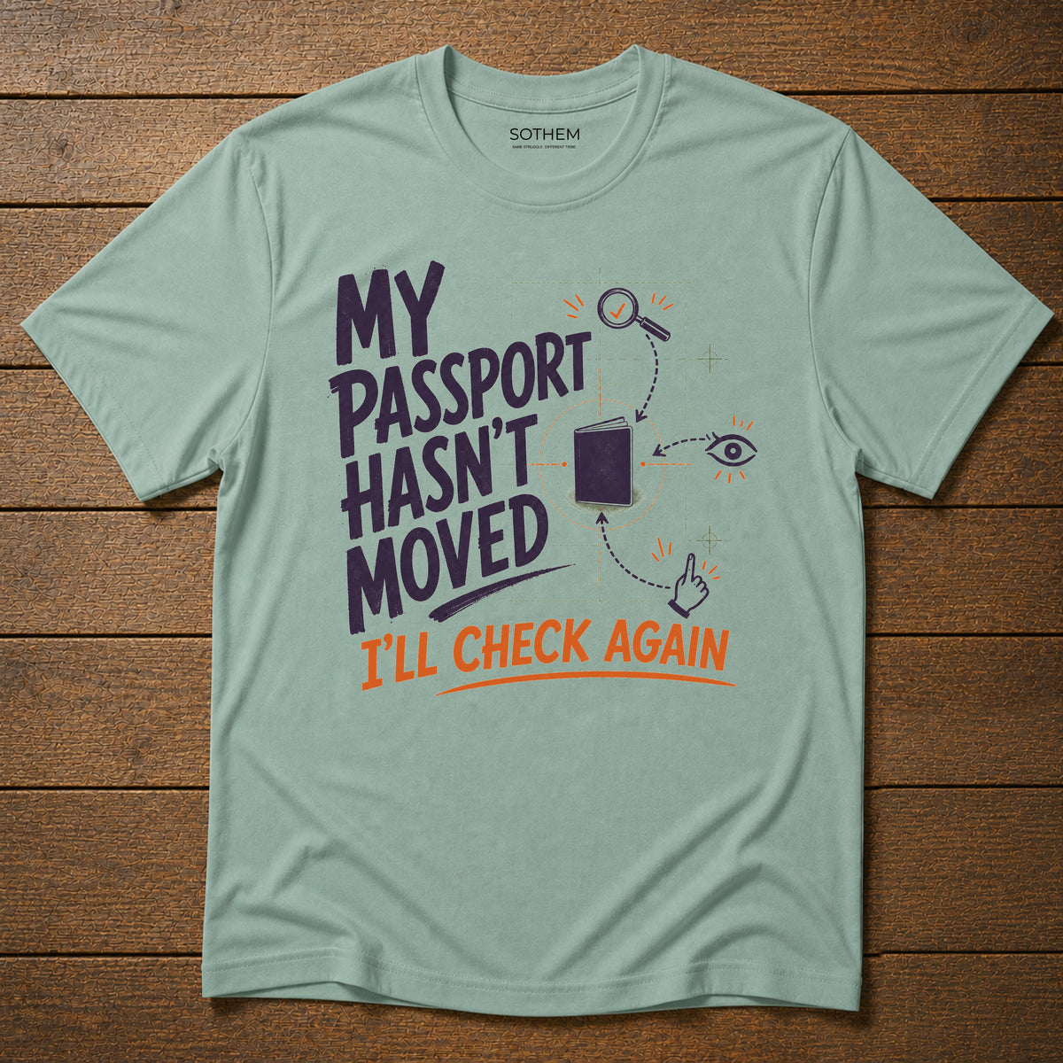 Passport Check Again Tee
