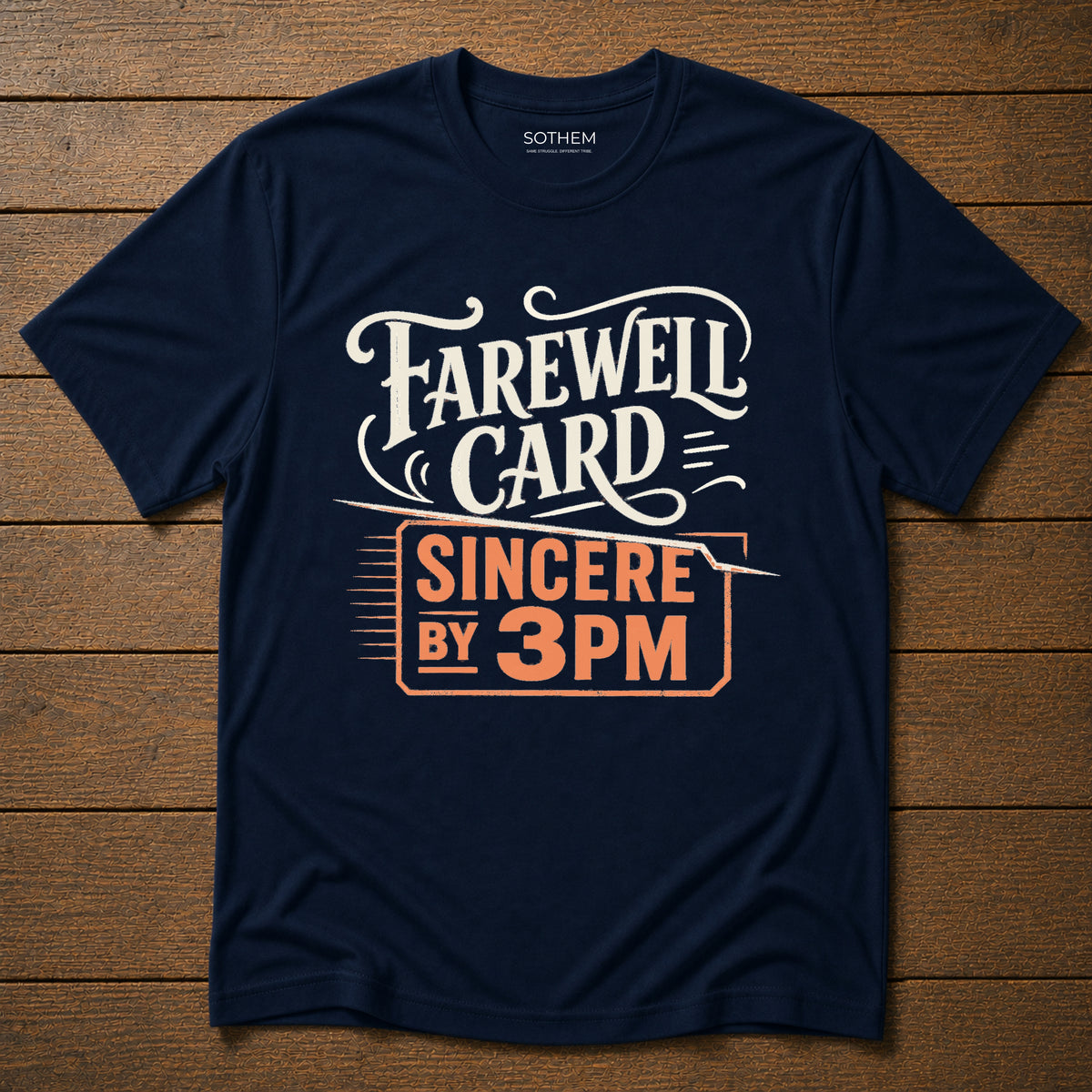 Farewell Card Workplace Tee