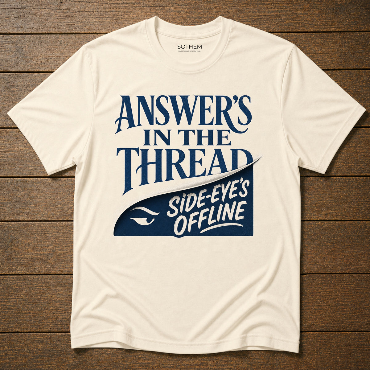 Answer's in the Thread Workplace Tee