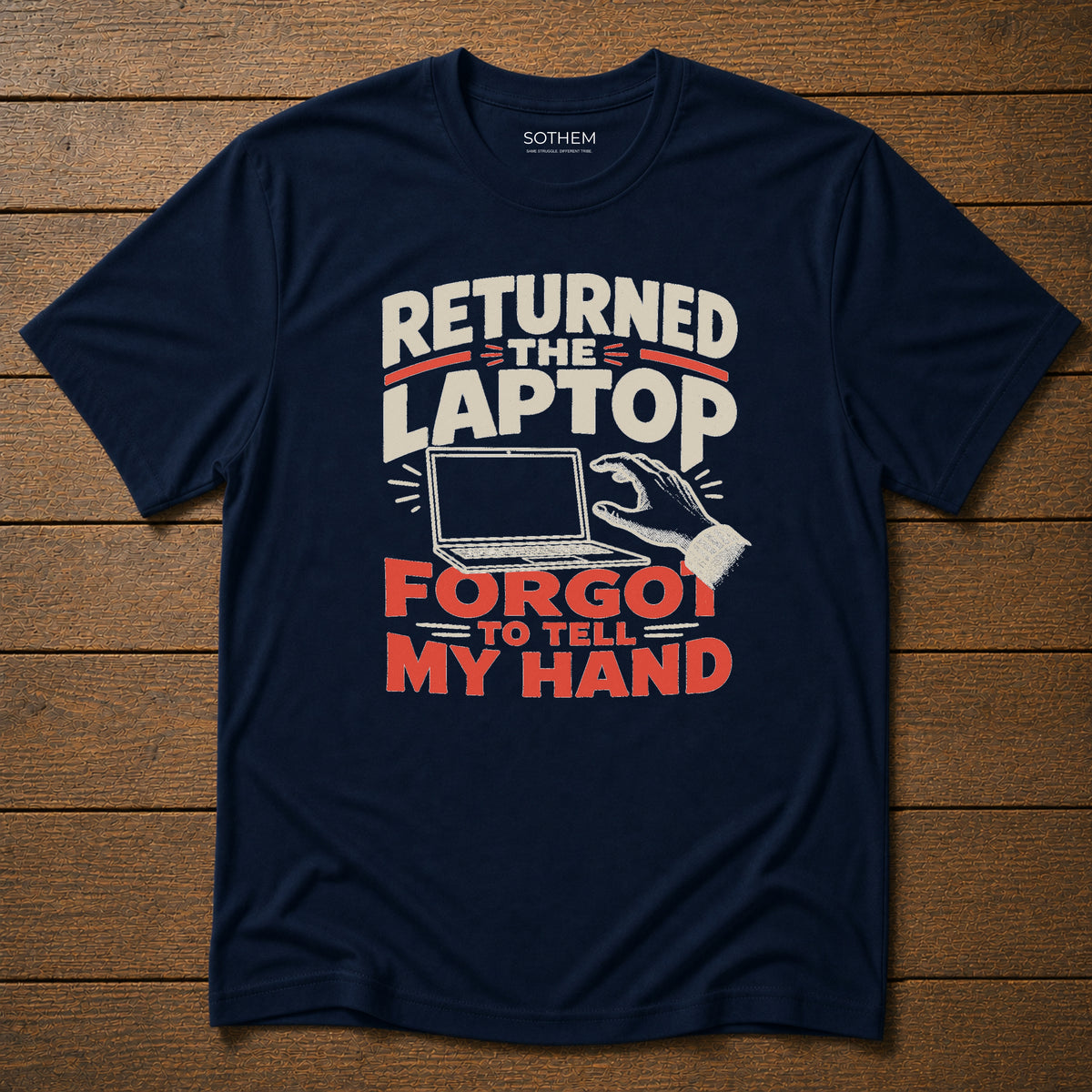 Returned the Laptop Workplace Tee