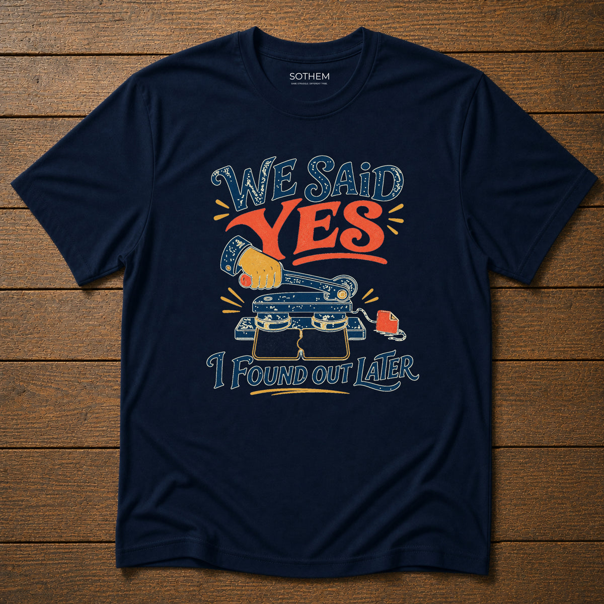 We Said Yes Marriage Drama Tee
