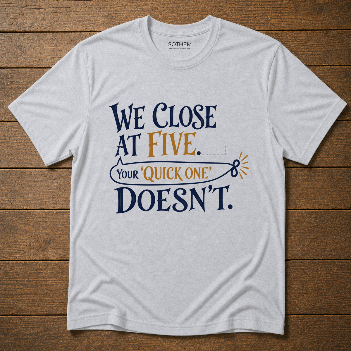 We Close at Five Tee