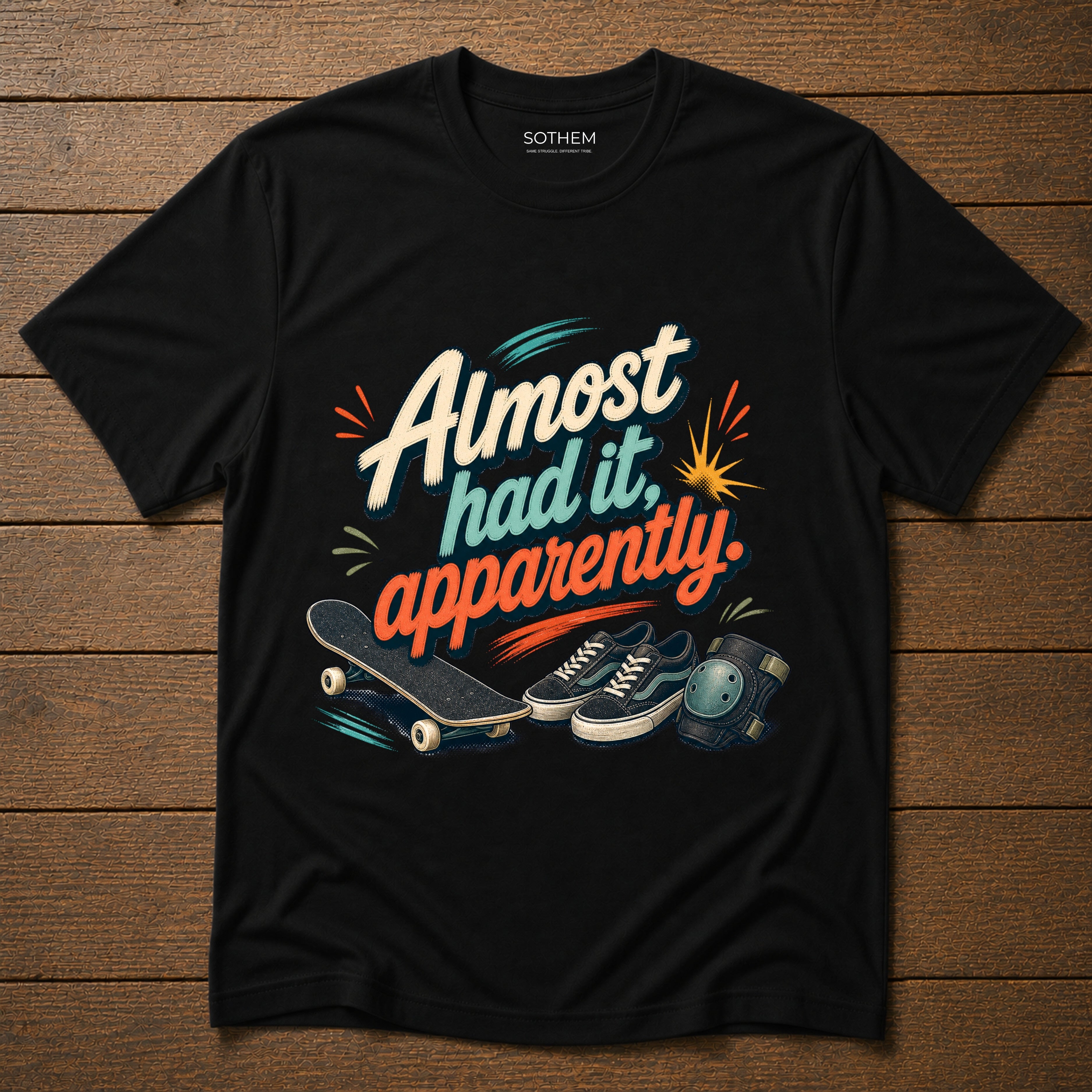 Almost Had It Tee