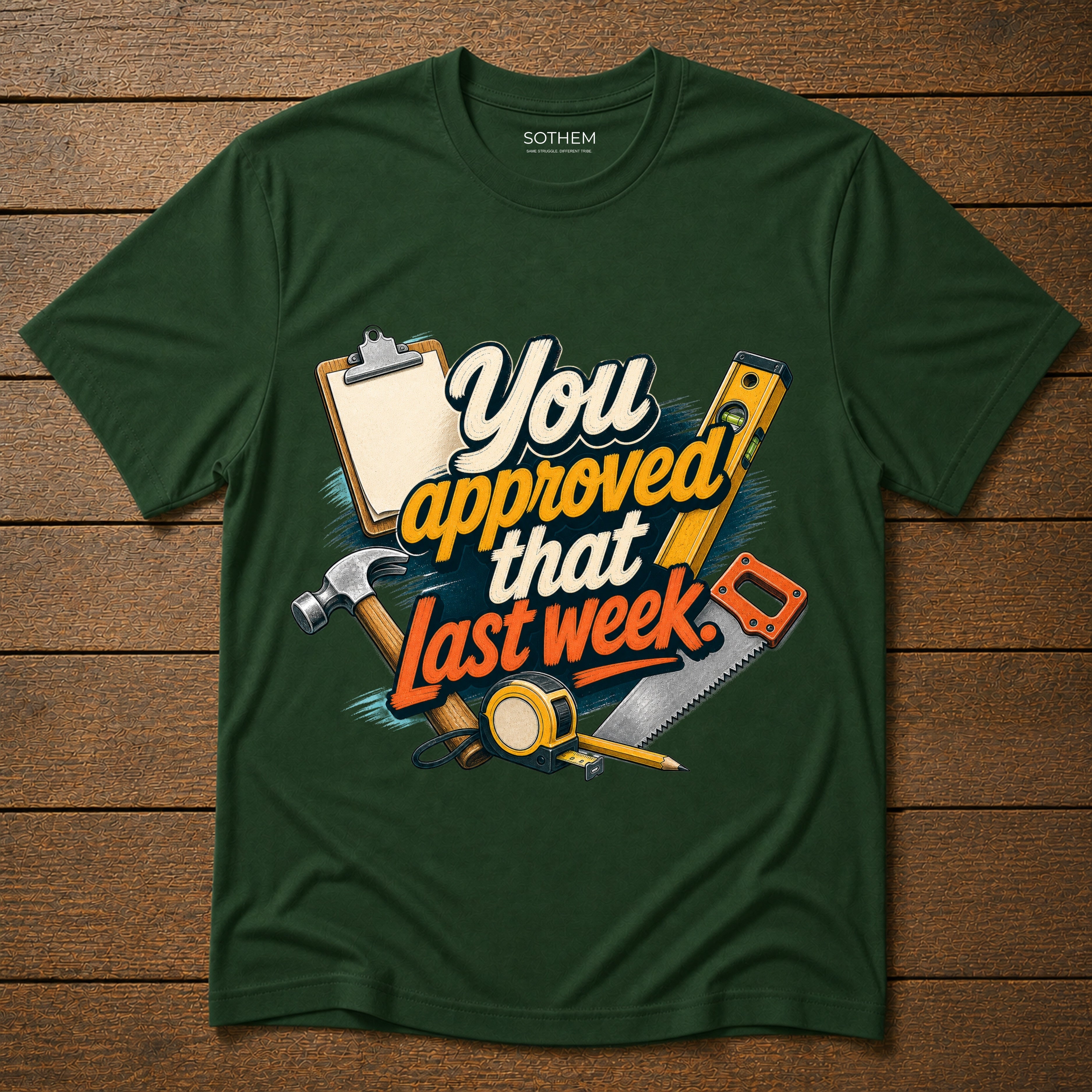 Approved Last Week Tee